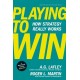 A. G. Lafley, Roger L. Martin: Játssz a győzelemért